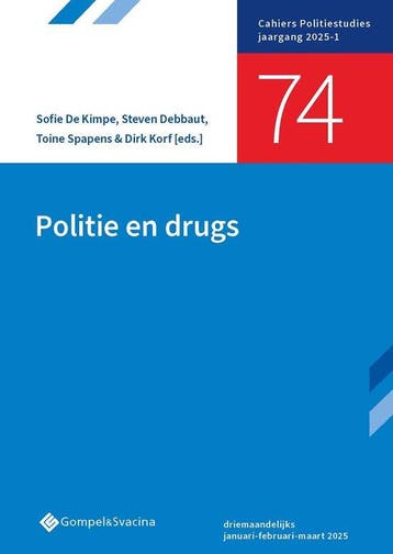 9789463715454 Cahiers Politiestudies 74 - Politie en drugs, Boeken, Studieboeken en Cursussen, Verzenden, Nieuw