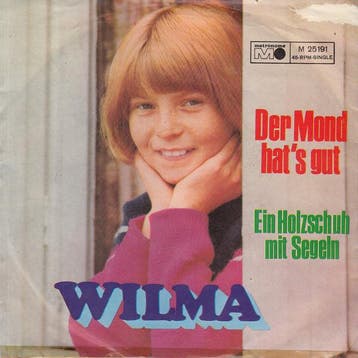 vinyl single 7 inch - Wilma - Der Mond Hats Gut / Ein Ho..., Cd's en Dvd's, Verzenden, Zo goed als nieuw, 7 inch, Overige genres