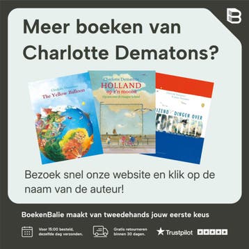 De gele ballon 9789047704812 Charlotte Dematons, Verzenden, Gelezen, Charlotte Dematons
