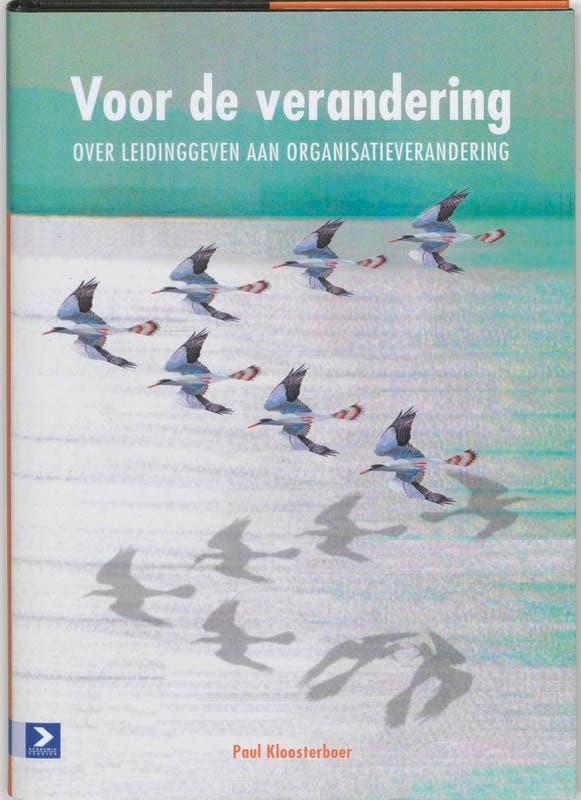 Voor de verandering 9789052614977 P. Kloosterboer, Boeken, Economie, Management en Marketing, Gelezen, Verzenden
