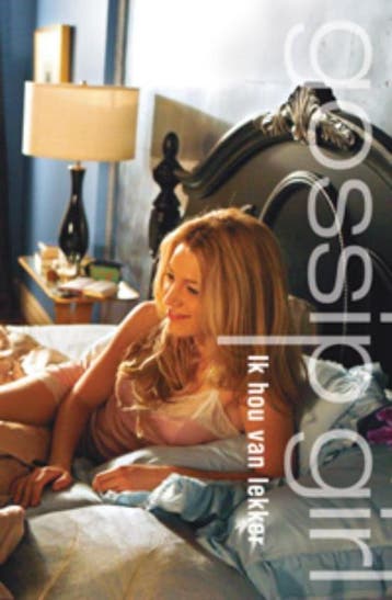 Gossip Girl 5 Ik hou van lekker - Ziegesar, Verzenden, Gelezen
