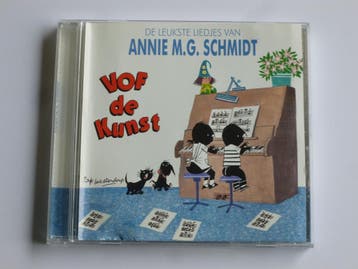 VOF de Kunst - De leukste liedjes van Annie M.G. Schmidt, Ophalen of Verzenden, Zo goed als nieuw