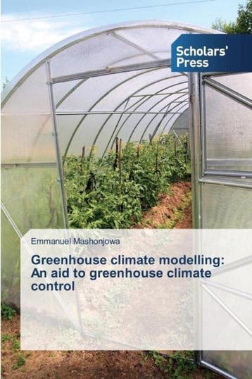 9783639665635 Greenhouse climate modelling, Verzenden, Nieuw, Mashonjowa Emmanuel