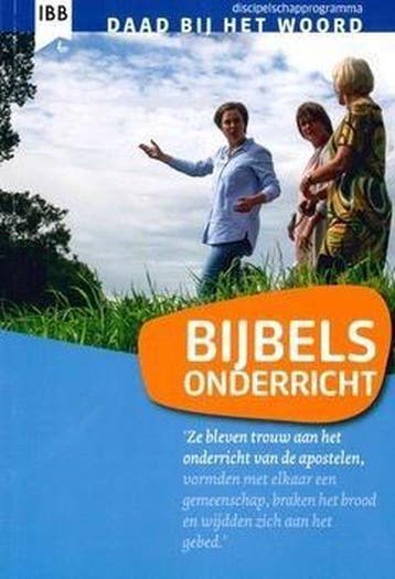 Bijbels onderricht / Daad bij het Woord 9789032300975, Boeken, Godsdienst en Theologie, Verzenden, Zo goed als nieuw
