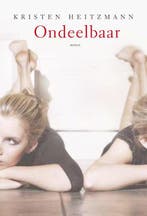 ONDEELBAAR 9789085201724 Kirsten Heitzmann, Boeken, Verzenden, Gelezen, Kirsten Heitzmann