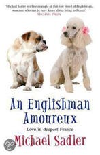 An Englishman Amoureux 9780743294881 Michael Sadler, Verzenden, Zo goed als nieuw, Michael Sadler