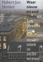 Waar nieuw en oud raken | 9789462260009 | Hubert-Jan Henket, Nieuw, Hubert-Jan Henket