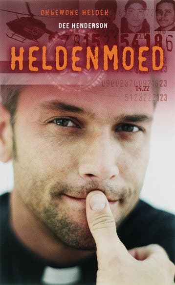 Heldenmoed / Ongewone helden / 4 - D. Henderson, Verzenden, Gelezen, D. Henderson