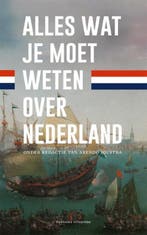 Alles wat je moet weten over Nederland | 9789059568952 |, Zo goed als nieuw, Arendo Joustra