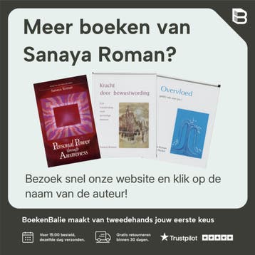 Leven in vreugde / New age - Sanaya Roman 9789020255706, Boeken, Verzenden, Gelezen, Sanaya Roman