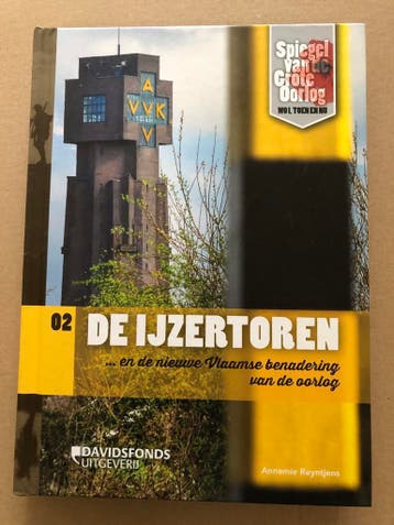 De IJzertoren - Herdenkingsmonument WO I + Verhalen NIEUW, Ophalen of Verzenden, Boek of Tijdschrift