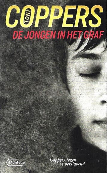 De jongen in het graf - Toni Coppers - Toni Coppers, Verzenden, Gelezen, Toni Coppers