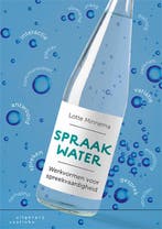 Spraakwater 9789046907474 Lotte Minnema, Boeken, Verzenden, Zo goed als nieuw, Lotte Minnema