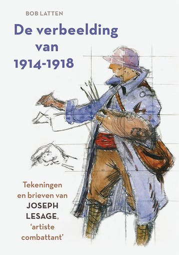De verbeelding van 1914-1918 - Bob Latten 9789464551020, Verzenden, Zo goed als nieuw, Bob Latten