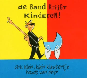 cd digi - De Band Krijgt Kinderen - Ook Klein, Klein Kleu..., Verzenden, Zo goed als nieuw