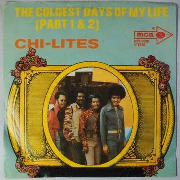 Chi-Lites, The - The Coldest Days Of My Life (Part 1 & 2)..., Verzenden, Nieuw in verpakking