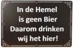In de hemel geen bier reclamebord, Ophalen of Verzenden, Nieuw