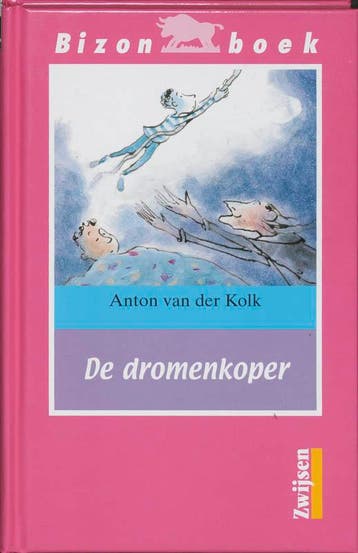 De dromenkoper / Bizon roze - Anton van der Kolk, Verzenden, Gelezen, Anton van der Kolk