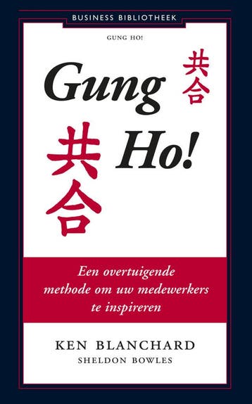 Gung Ho! (Nieuw), Verzenden, Nieuw, Ken Blanchard