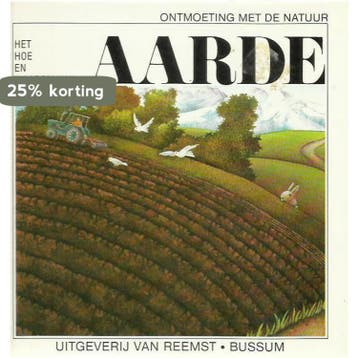 Het hoe en waarom van AARDE uit de reeks Ontmoeting uit de, Verzenden, Gelezen, Soutter Perrot