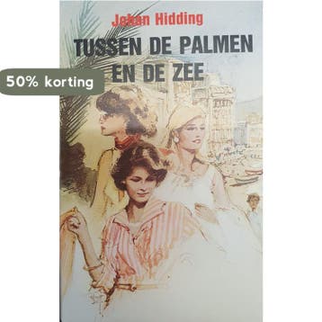 Tussen de palmen en de zee - Hidding 9789024200771, Verzenden, Gelezen, Hidding