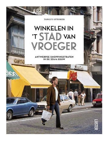 Winkelen in t stad van vroeger - Tanguy Ottomer, Verzenden, Zo goed als nieuw, Tanguy Ottomer