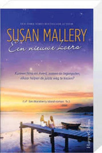 Een nieuwe koers - Susan Mallery 9789402720303, Verzenden, Zo goed als nieuw, Susan Mallery