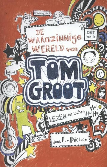 De waanzinnige wereld van Tom Groot / Tom Groot / 1, Boeken, Verzenden, Zo goed als nieuw, Liz Pichon