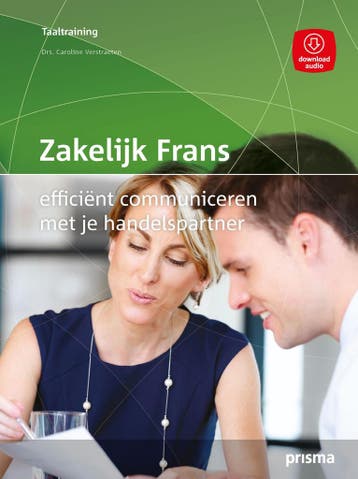 Zakelijk Frans / Prisma Taaltraining 9789000340682, Verzenden, Zo goed als nieuw, Caroline Verstraeten