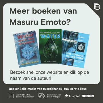 de ware kracht van water - Masuru Emoto 9789022547991, Verzenden, Zo goed als nieuw, Masuru Emoto