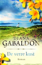 9789022569672 Reiziger 3 - De verre kust | Tweedehands, Boeken, Verzenden, Zo goed als nieuw, Diana Gabaldon