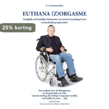 Euthana (Z)orgasme - G.F. Oesterreicher 9789083384702, Verzenden, Zo goed als nieuw, G.F. Oesterreicher