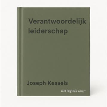 Verantwoordelijk leiderschap - Joseph Kessels 9789031387571, Verzenden, Gelezen, Joseph Kessels