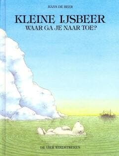 Kleine ijsbeer, waar ga je naar toe? / Een Vier Windstreken, Verzenden, Gelezen, Burny Bos
