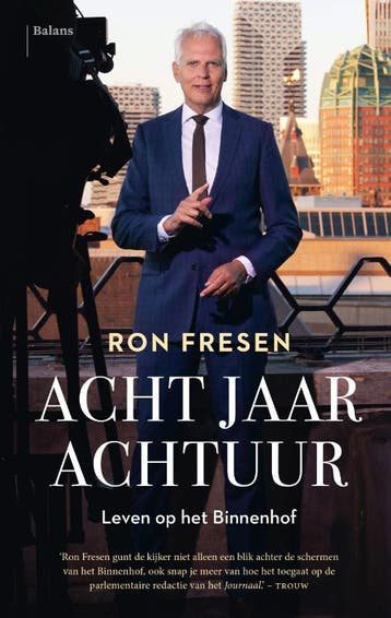 Acht Jaar Achtuur | Ron Fresen | Nieuw, Ophalen of Verzenden, Nieuw, Ron Fresen