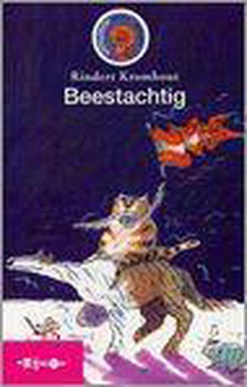 Beestachtig - Rindert Kromhout 9789027647238, Verzenden, Gelezen, Rindert Kromhout