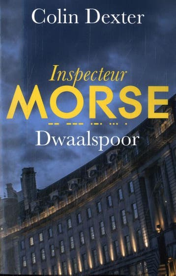 Dwaalspoor / Inspecteur Morse-serie / 1 9789026168765, Boeken, Verzenden, Gelezen, Colin Dexter