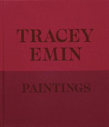 Tracey Emin Paintings | Nieuw, Boeken, Kunst en Cultuur | Beeldend, Ophalen of Verzenden, Nieuw, David Dawson; Jennifer Higgie; Tracey Emin