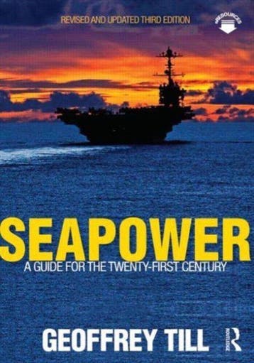 Seapower - Geoffrey Till 9780415622622, Verzenden, Zo goed als nieuw, Geoffrey Till