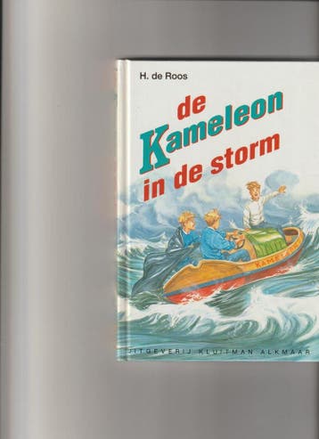 De Kameleon in de storm / Kameleon / 38 - H. de Roos, Boeken, Verzenden, Zo goed als nieuw, H. de Roos