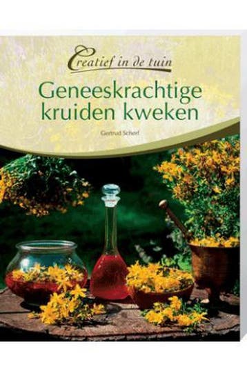 Geneeskrachtige kruiden kweken - Gertrud Scherf, Verzenden, Gelezen, Gertrud Scherf