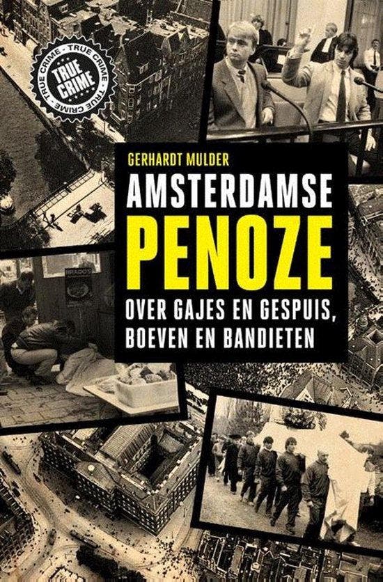 Boek Amsterdamse penoze 9789089756824, Boeken, Overige Boeken, Zo goed als nieuw, Verzenden