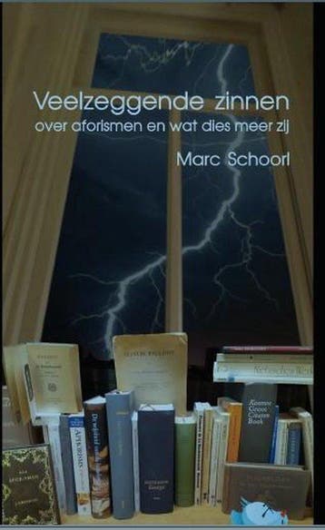 Veelzeggende zinnen - Marc Schoorl 9789083116815, Verzenden, Gelezen, Marc Schoorl