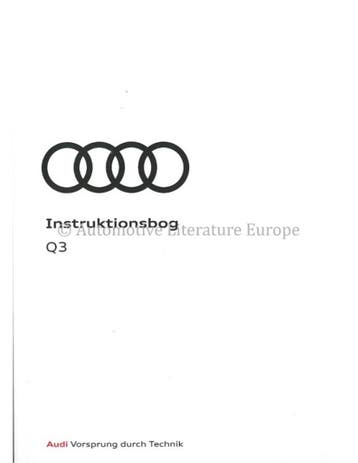 2018 AUDI Q3 INSTRUCTIEBOEKJE DEENS, Auto diversen, Handleidingen en Instructieboekjes