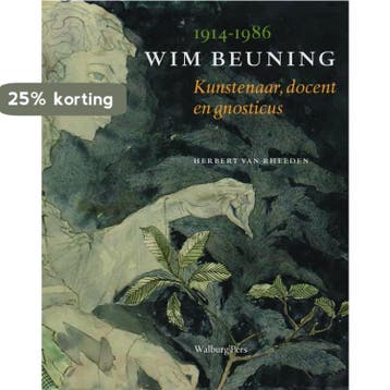 Wim Beuning (1914-1986) - H. van Rheeden 9789057304491, Boeken, Verzenden, Gelezen, H. van Rheeden
