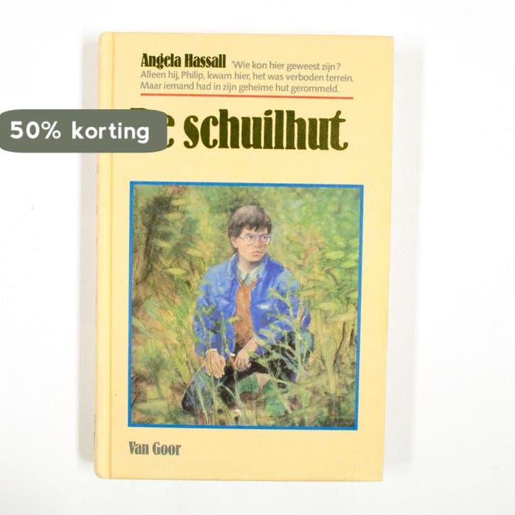 De schuilhut 9789000027750 Angela Hassall, Boeken, Kinderboeken | Jeugd | 13 jaar en ouder, Gelezen, Verzenden