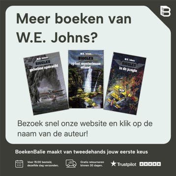 Biggles in de Oriënt / Biggles / 3 - W.E. Johns, Verzenden, Gelezen, W.E. Johns