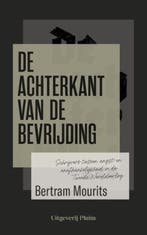 De Achterkant Van De Bevrijding 9789493256521, Boeken, Ophalen of Verzenden, Nieuw, Bertram Mourits