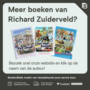 Tweede Wereldoorlog / Vet oud! / 4 - Richard Zuiderveld, Verzenden, Gelezen, Richard Zuiderveld