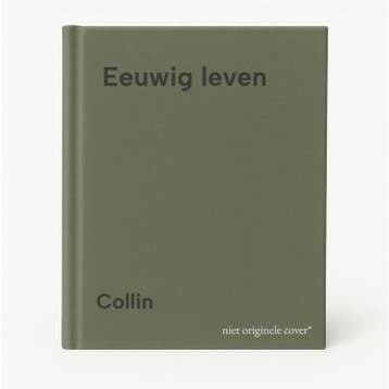 Eeuwig leven - Collin 9789062716005, Verzenden, Gelezen, Collin